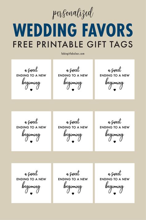 A Sweet Ending to a New Beginning Free Printable Gift Tags. Wedding Favor Tags. Bridal Shower Favor Tags Bridal Shower Favor Tags Free Printable, Bridal Shower Favor Tags, Tags For Wedding Favors, Free Printable Favor Tags, Causal Wedding, Wedding Favor Sayings, Rehearsal Dinner Gift, Brunch Sandwich, Invitation Wax Seal