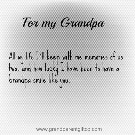 Grandpa Love Quotes, Grandfather Died Quotes, Remembering Grandpa Quotes, In Memory Of Grandpa Quotes, I Love You Grandpa, I Wish Grandpas Never Died Tattoo, Grandpa Died Quotes, My Grandpa Died, I Miss My Grandfather