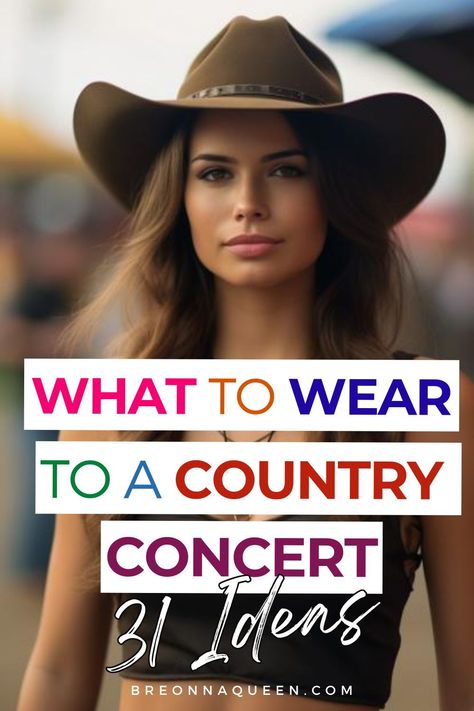 "Tune into your fashion sense with these 31 country concert outfit ideas for women. Get ready to sing along in style! #CountryConcertTrends #OutfitOfTheDay" Outfit To Country Concert, How To Dress For A Country Concert, What To Wear To Luke Bryan Concert, Outfits For Outdoor Concert Summer, Dierks Bentley Concert Outfit, Summer Outdoor Concert Outfit Ideas, Country Music Outfits Concert, Outfit Ideas For Country Concert Summer, Country Music Concert Outfit Summer