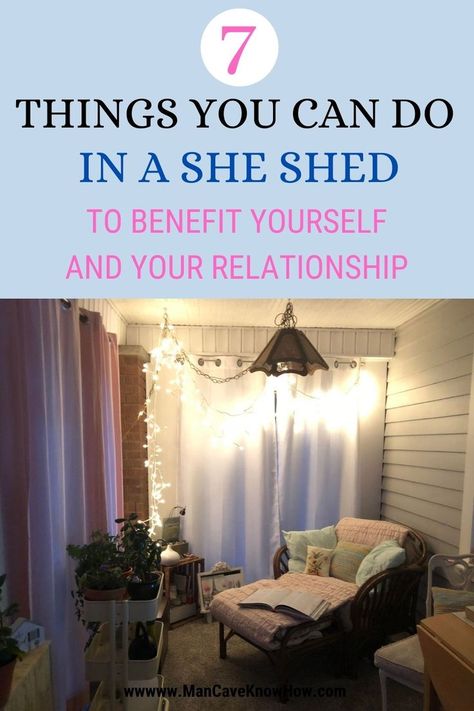 Disocver the 7 things you can do in a she shed that will not just benefit you but will also benefit every other relationship in your life. #wahttodoinasheshed #affiliate Mom Cave Ideas Decor, She Cave Room Ideas For Women, Lady Lounge Woman Cave, She Cave Ideas For Women, She Shed Ideas Woman Cave, She Room Woman Cave, Lady Cave Ideas, Diva Den Ideas, Mom Cave Ideas