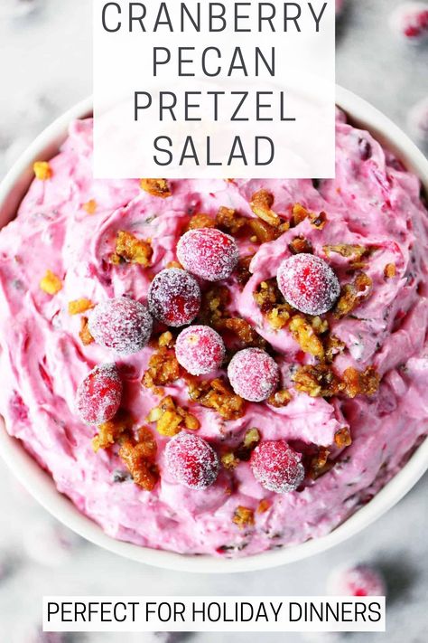 Fruit Salad Ideas, Cranberry Pecan Salad, Pecan Salad Recipe, Pretzel Salad Recipe, Cranberry Fluff, Pretzel Salad, Christmas Salads, Cranberry Cream Cheese, Pecan Salad