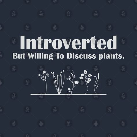 Introverted But Willing To Discuss Plants, Introverted But Willing To Discuss, Sticker Funny, Introverted, Plant Lover Gift, Christmas Stickers, Plant Lover, Shirt Ideas, Funny Stickers