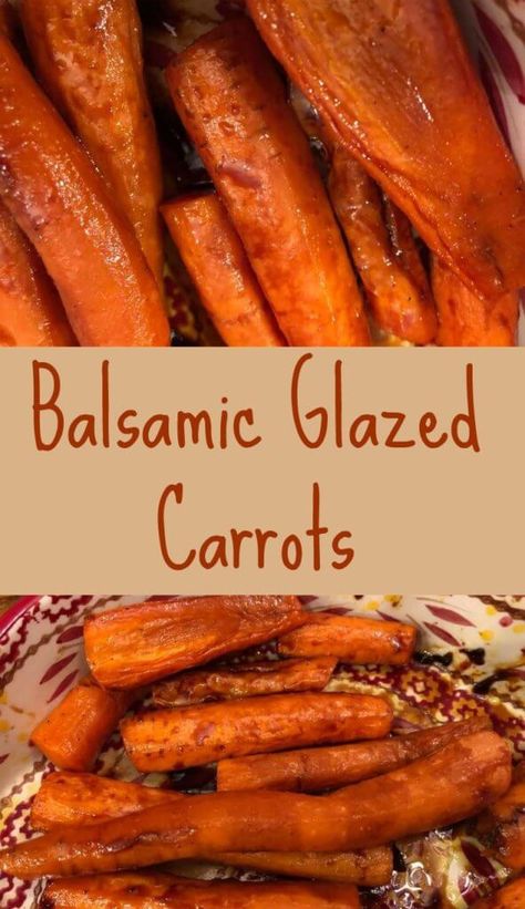 Balsamic Glazed Carrots, Heart Healthy Recipes Easy, Xmas Recipes, Vegetable Dish, Glazed Carrots, Carrot Recipes, Food Favorites, Veggie Side Dishes, Baked Potatoes