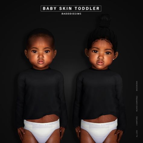 BABY SKIN TODDLER | BADDDIESIMS on Patreon Sims Gallery, Sims4 Accessories, Clare Siobhan, The Sims 4 Bebes, Black Sims, Toddler Cc Sims 4, Sims 4 Toddler Clothes, Sims 4 Tsr, Sims Baby