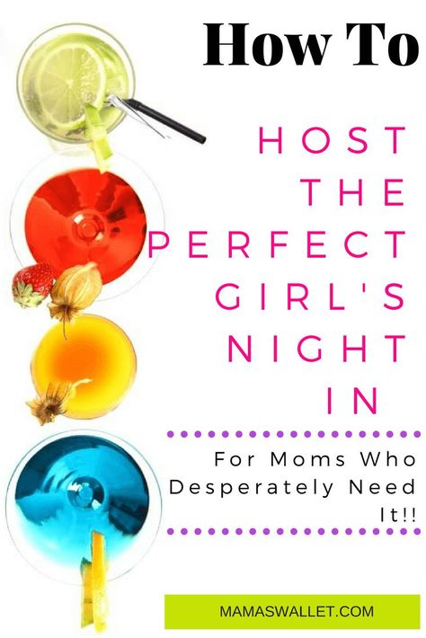 Life can really become hectic and sometimes you need to take a breather and recharge the batteries. Having a girl's night in is a perfect way of letting loose and enjoying time with your closest friends. Girls Night In Party Ideas, Moms' Night Out, Games For Moms, Moms Night, Mom Party, Girls Night Party, Beauty Party, Bad Moms, Perfect Girl