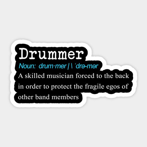 Drums Lessons, Drummer Humor, Drums Quotes, Drum Art, Drums Art, Band Jokes, Music Jokes, Drummer Gifts, Drum Lessons