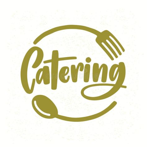 Catering company logo with elegant lettering handwritten with cursive font decorated with fork and spoon. Creative food. Illustration about decorative, cooking, cuisine - 111480636 Food Catering Logo, Catering Company Logo, Cursive Fonts Handwritten, Catering Logo, Elegant Lettering, Catering Company, Fork And Spoon, Cursive Font, Catering Companies