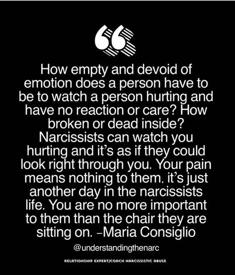 Maria Consiglio, Evil Quotes, Empathy Quotes, Selfish People, Narcissism Relationships, Society Quotes, Surrender To God, Psychology Says, Care Less