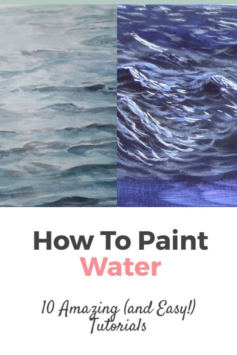 How to Paint Water the easy way, 10 great tutorials! Learn How to Paint a Rose Step by Step with the Best Online Video Tutorials with Acrylic, digital and many more techniques! They're very easy both for beginners, intermediate and advanced artists! Painting Ideas on Canvas with Acrylic Paint, oil, pencil, watercolors, and many more painting techniques! Water In Acrylic Paint, Water Painting Step By Step, How To Paint Water Oil Painting, Paint Water With Watercolor, Intermediate Art Ideas, Advanced Art Class Ideas, Painting Water Acrylic Step By Step, Acrylic Painting Advanced, How To Paint Water With Oil Paint