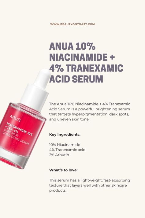 Glass Skin Serum Anua 10% Niacinamide + 4% Tranexamic Acid Serum | Beauty on Toast - - A K-Beauty self-care space or a korean skincare website to discover your all-time favorites, top-rated & viral Korean skincare Glass Skin Serum, Korean Serum, Skincare Korean, Serum For Dry Skin, Niacinamide Serum, Beauty Serums, Tranexamic Acid, On Toast, Skin Care Serum