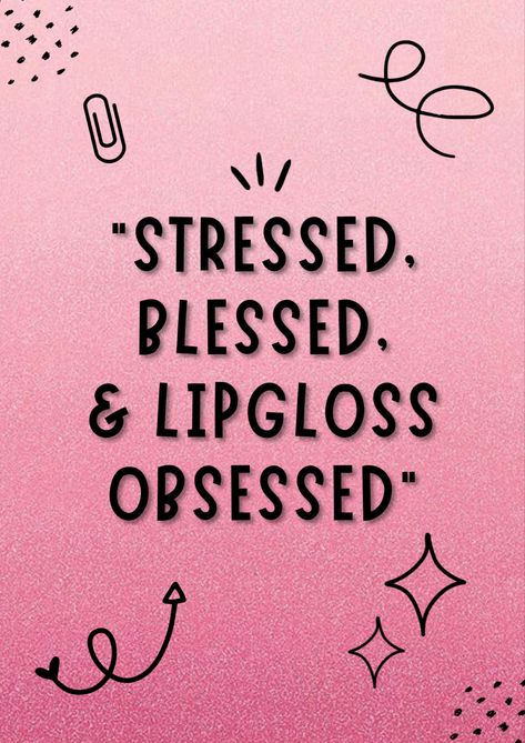 Qoutes About Lipgloss, Lip Gloss Quotes Girly Things, Lip Gloss Instagram Post, Lipgloss Business Ideas Pictures, Lipgloss Quotes Lip Gloss, Lipgloss Content Ideas, Lipgloss Business Ideas, Lip Gloss Quotes, Make Up Quotes