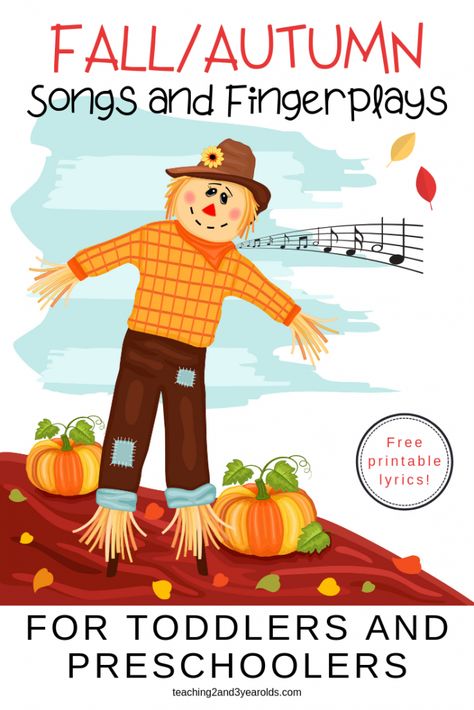 Scarecrow Fingerplays, Fall Rhymes Preschool, Preschool Fall Songs And Fingerplays, Autumn Songs For Preschool, Fall Physical Activities For Preschool, Thanksgiving Finger Plays For Preschool, Fall Preschool Songs Free Printable, Scarecrows For Preschool, Circle Time Songs With Movement