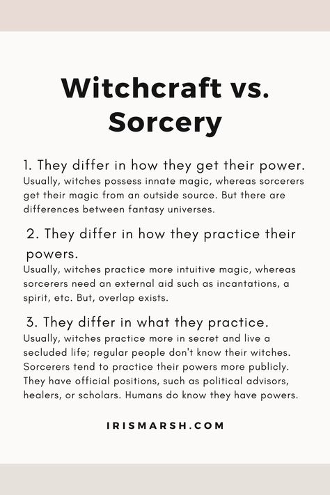 A convenient overview to show the difference between witchcraft and sorcery (and between witches and sorcerers). #writing #writingtips #writingfantasy #magic #witch #sorceror #witchcraft #sorcery #forauthors #forwriters #writing101 Difference Between Wizard And Sorcerer, Witchcraft Writing Prompts, Witch Writing Ideas, Witch Story Ideas, Writing Witches, Writing Prompts Magic, Backstory Prompts, Different Kinds Of Witches, Witch Writing Prompts