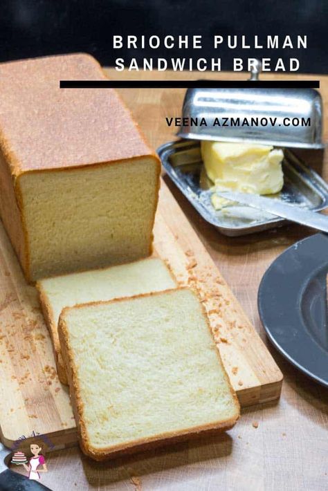 Baking Fundamentals, Brioche Sandwich, Wheat Sandwich Bread Recipe, Sandwhich Bread, Pullman Bread, Pullman Loaf, Pullman Loaf Pan, French Brioche, Brioche Loaf