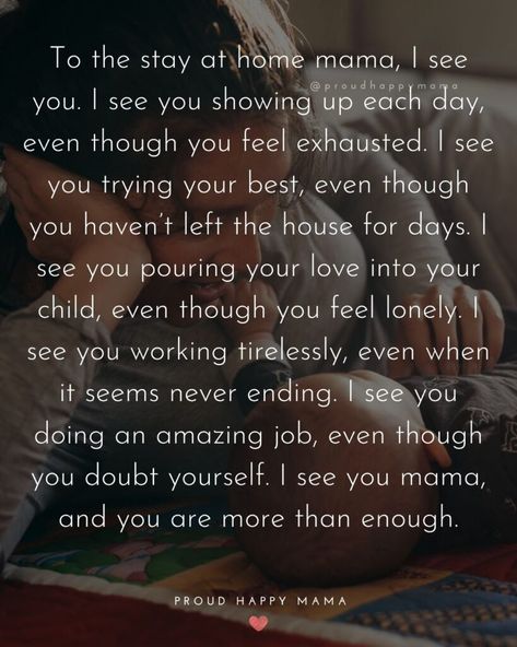 Whether your struggling with stay at home mom life today or loving it, let these stay at home mom quotes inspire you! Here you’ll find the best stay home mom quotes, quotes about stay at home moms, inspirational stay at home mom quotes, stay at home mom quotes and sayings, proud stay at home mom quotes, and more! Stay At Home Mom Memes Hilarious, Stay At Home Moms Struggles, You Are Doing A Great Job Momma, Sahm Mom Quotes, Stay At Home Mom Quotes Funny, Moms Never Get A Break Quotes, Stay At Home Mom Struggles Quotes, Being A Stay At Home Mom Quotes, Stay At Home Mum Quotes