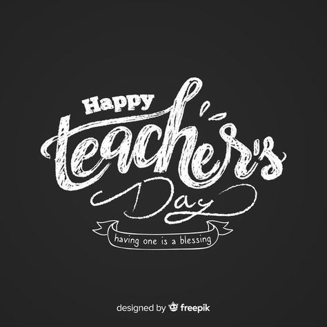 Happy teacher's day lettering on blackbo... | Free Vector #Freepik #freevector #background #school #design #education Teachers Day Calligraphy, Happy Teachers Day Calligraphy, Teachers Day Drawing, Happy Teachers Day Wishes, Happy Teachers Day Card, Teachers Day Celebration, Teachers Day Poster, Selamat Hari Guru, Teachers Day Greetings