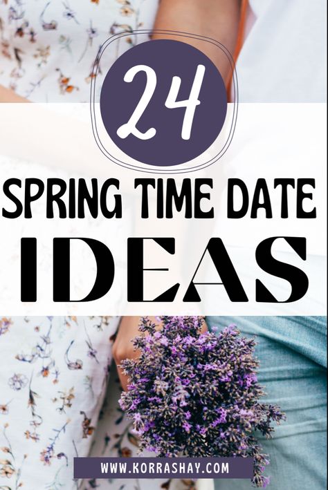 Day Time Date Ideas, Date Ideas Spring, Dates Bucket List, Daytime Date Ideas, Spring Date Ideas, Spring Dates, Outdoor Dates, Summer Date Ideas, Date Ideas For New Couples