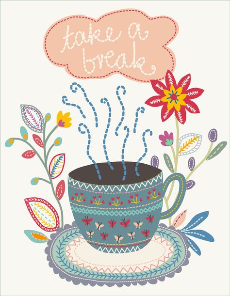 "take a break" tea illustration / by little cube studio for children's design/ via Behance Books And Tea, Affiches D'art Déco, Tea Illustration, Tea Quotes, Cuppa Tea, My Cup Of Tea, Tea Art, Coffee Love, Take A Break