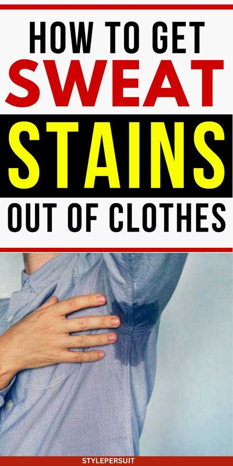 Sweat stains on clothing can be a common and frustrating issue, but there are effective methods to tackle and eliminate them. Whether your favorite shirt has fallen victim to yellowish armpit stains or your workout gear is showing signs of wear, these tried-and-true methods can help restore your clothes to their former glory. Here is a stain removal guide to get sweat stains out of clothes #stains #clothes #laundry #cleaning Sweat Stains Out Of Clothes, Get Rid Of Sweat Stains, Remove Pit Stains, Stains Out Of Clothes, Sweat Clothes, Remove Sweat Stains, Armpit Stains, Diy Stain Remover, Stain Removal Guide