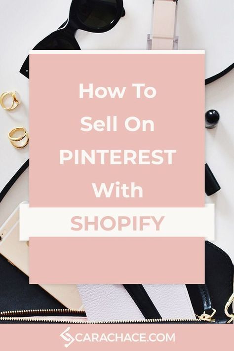 Sell On Pinterest, Productivity Coach, Pinterest Advertising, Buyable Pins, Shopify Business, Marketing Management, Selling On Pinterest, Ecommerce Marketing, Shopify Website