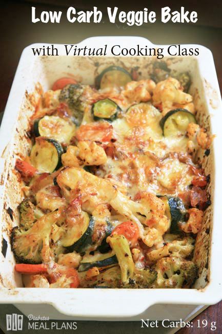 Low Carb Veggie Bake with Virtual Cooking Class Dinners Vegetarian, Casserole Vegetable, Low Carb Veggie, Vegetable Bake Recipes, Veggie Bake, Cheesy Vegetable, Vegetable Bake, Dinner Delicious, Baked Veggies