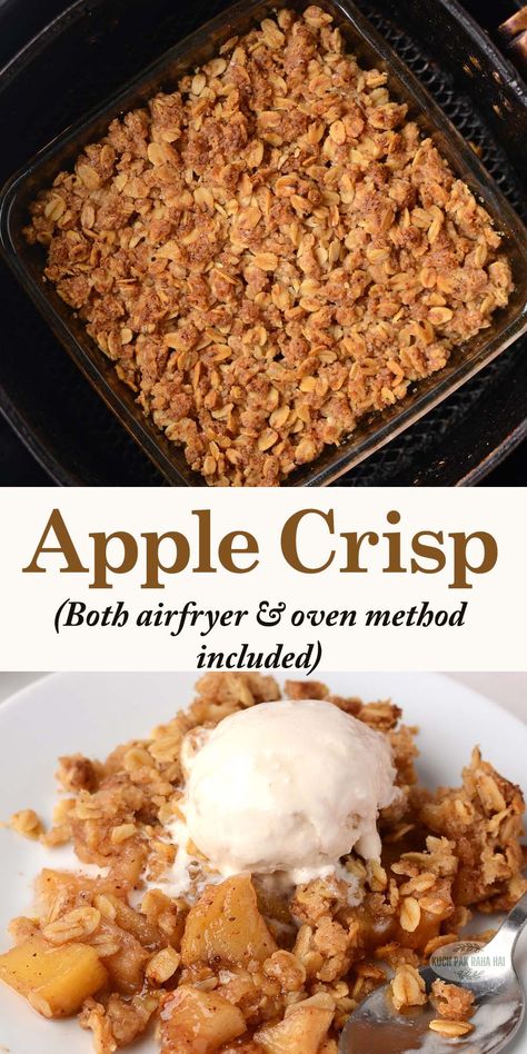 Apple Crisp (Air fryer or Oven) Air Fryer Baked Apples With Oats, Air Fry Apple Crisp, Quick Apple Crisp Recipe, Air Fryer Apple Dessert Recipes, Air Fryer Apple Crisp Recipe Easy, Airfryer Apple Crisp, Air Fry Apple Recipes, Apple Crumble In Air Fryer, Apple Crisp Recipe With Oats Air Fryer