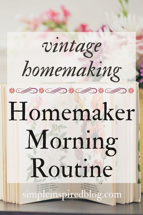 Stay At Home Wife Schedule Daily Routines, Homemaker Schedule Daily Routines, Stay At Home Wife Schedule, 1950s Housewife Routine, Daily Schedule Ideas, Homemaker Quotes, Stay At Home Wife, Hacks For Small Spaces, Vintage Homemaking