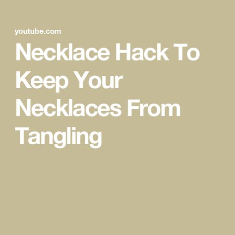 Necklace Hack To Keep Your Necklaces From Tangling Tangled Necklace Hack, Necklace Hack, Tips And Trick, Necklace Stack, Tangled, Layering, Necklaces