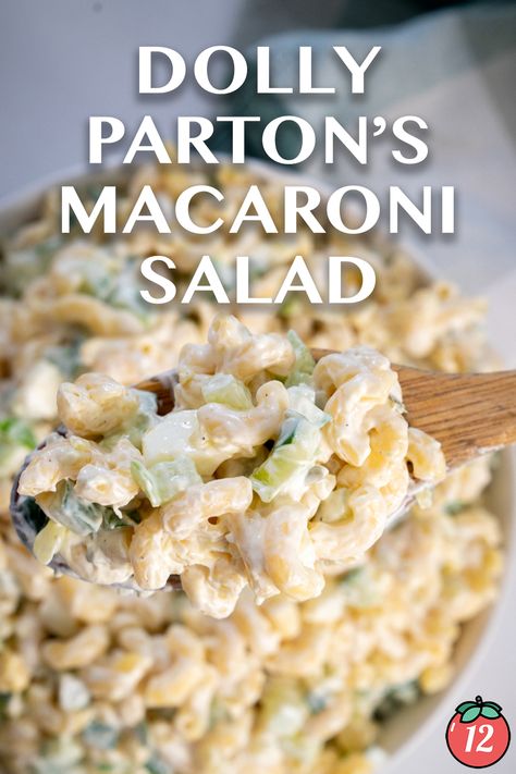 Dolly Parton’s Macaroni Salad | 12 Tomatoes Easy Cold Noodle Salad, Dolly Parton Macaroni Salad, Dolly Parton Chicken Salad, Macaroni Salad With Ranch Dressing, Million Dollar Salad, Noodle Salads For Parties, Minnesota Salad Recipes, Spaghetti Salad Recipes Cold, Dressing For Macaroni Salad