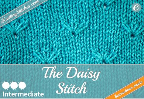 The Daisy stitch involves looping stitches to create a daisy motif - Learn it with eKnitting Stitches with clear written and visual instructions. Daisy Stitch Knitting, Visual Instructions, Slip Stitches, Daisy Stitch, Purple Socks, Patterns For Crochet, Purl Stitch, How To Purl Knit, Stockinette Stitch