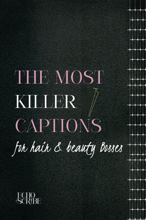 Discover what to write - and what *not* to write - when crafting captions for your hair & beauty biz. Hair Qoute Instagram, Hair Salon Captions, Hair Captions Instagram Hairstylist, Hairstylist Captions Instagram, Hair Captions Instagram, Hair Quotes For Instagram, Caption For Hair, Hair Captions, Hairstylist Quotes