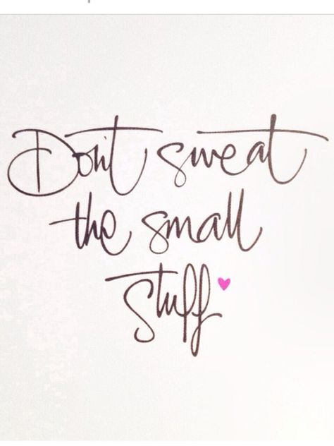 Don't Sweat the Small Stuff Instagram Snap, Starry Eyed, Small Stuff, Name Signs, Favorite Quotes, Quote Of The Day, Instagram Users, Me Quotes, Penny