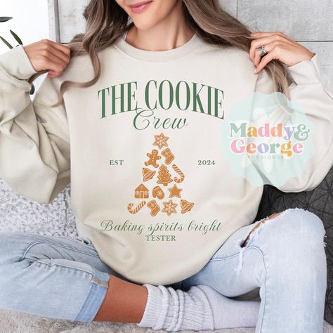 Custom The Cookie Crew Sweatshirt, Christmas Baking Sweater, Matching Family Christmas Shirts, Cookie Baking Crew Tees, Cookie Lover Gifts, George Designs, Cookie Baking Crew, Matching Family Christmas Shirts, Fun Sweatshirts, Sweat Shirts, Family Christmas Shirts, Sweatshirt Christmas, Favorite Sweater, Crew Sweatshirts