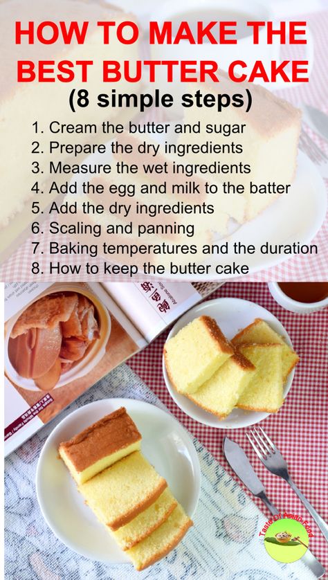 I am writing this guide from the perspective of a non-pastry chef. This guide will save you all the hard work of finding the answers how to bake the best butter cake and avoid most of the common mistakes. Rich Butter Cake Recipe, Sponge Cake Recipe Best, Best Butter Cake Recipe, Chinese Dessert Recipe, Kek Lapis, Butter Cake Recipe, Best Butter, Sponge Cake Recipes, Gateaux Cake