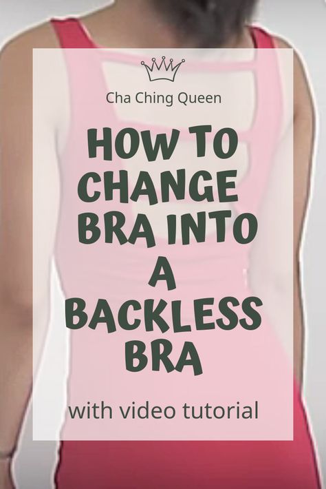 Diy Bra Tutorials, Diy Backless Shirt, Backless Bra Diy, Bra Hacks Diy, Diy Backless, Bras For Backless Dresses, Low Back Bra, Old Bras, Backless Shirt