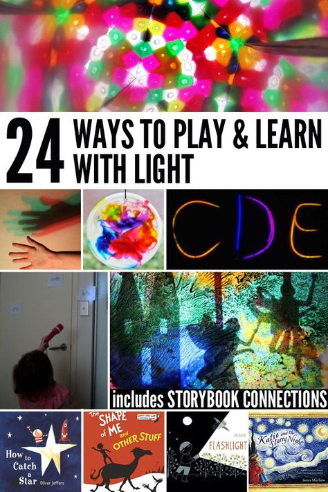 24 Ways to Play and Learn About Concepts Related to Light - night and day, sun, shadows, etc. Includes related story book suggestions Light Study Art Activities, Light Preschool Theme, Light Unit Prek Activities, Prek Light Unit, Light And Shadows Preschool, Light Unit Preschool, Light Study Preschool, Light Preschool Activities, Science Light