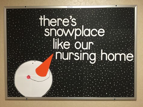 There’s Snow Place Like Bulletin Board, Nursing Facility Activities, Christmas Activities For Elderly Nursing Homes, Nursing Home Bulletin Boards, Christmas Activities For Nursing Home Residents, Bulletin Board Ideas For Nursing Home, Christmas Nursing Home Activities, Nursing Home Christmas Decorations, Nursing Home Bulletin Board Ideas