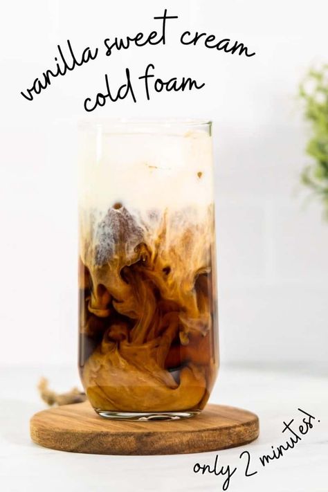 If you're looking for copycat Starbucks recipes, you HAVE to try this easy 4 ingredient recipe for Vanilla Sweet Cream Cold Foam. This is the perfect addition to your cold brew coffee, and tastes just like the coffee shop, but made at home in just minutes! This DIY vanilla sweet cream recipe is great for making summer coffee beverages, but can work year round if you love your cold brew 24/7! Creamy, airy, and lightly flavored with vanilla, it's the perfect morning (or afternoon) pick-me-up. Vanilla Sweet Cream Cold Brew Recipe, Sweet Cream Recipe For Coffee, Diy Vanilla Sweet Cream, Vanilla Cold Foam Recipe, Vanilla Sweet Cream Recipe, Sweet Cream Cold Foam Recipe, Sweet Cream Recipe, Starbucks Sweet Cream, Vanilla Cold Foam