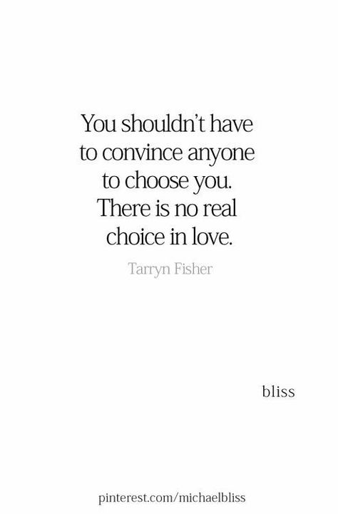 When Will Someone Choose Me, If You Ever Have To Choose Between Me, Choose Me Quotes Relationships, Pick Me Choose Me Love Me, If You Have To Choose Between Me And Her, Love Is A Choice Quotes, Choose People Who Choose You, Letting You Go Quotes, Over You Quotes