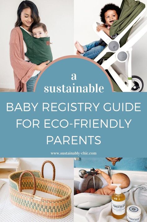 Sustainable Baby Shower Ideas, Eco Friendly Baby Shower Ideas, What You Really Need For A Newborn, Eco Baby Products, All Natural Baby Products, Non Toxic Baby Products, Simple Baby Registry, Sustainable Parenting, Eco Friendly Baby Products