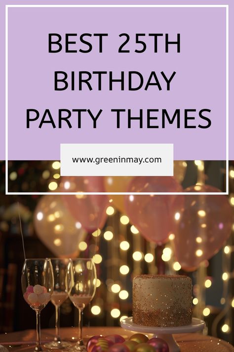 Are you looking for some inspiration for your 25th birthday party? In this article, we will share 25th birthday party themes that will help make your special day even more memorable. Party Themes For 25th Birthday, Birthday Theme 25 Years, Birthday Themes For 25th Birthday, Ideas For 25th Birthday For Her, 25th Party Themes, 25th Birthday Food Ideas, 25th Birthday Ideas Themes, 26th Birthday Theme Ideas, 25th Birthday Ideas For Him Decorations