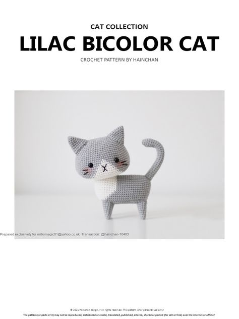 This document provides the pattern and instructions for crocheting a lilac bicolor cat toy. The materials needed include sport weight yarn in white, light grey and black, as well as safety eyes, fiberfill, embroidery thread and other accessories. Detailed instructions are provided to crochet the head, ears, body, belly piece, legs and tail in different color combinations. Upon completion, the pieces are assembled and details like the face are embroidered to complete the cat toy. Crochet Tabby Cat, Crochet Cat Ear Amigurumi, Crochet Tuxedo Cat Pattern Free, Black And White Cat Crochet, Amigurumi Tuxedo Cat, Grey Cat Crochet, Bicolor Cat, Cat Tail, Sport Weight Yarn