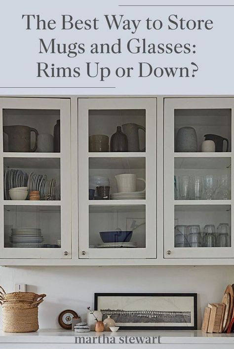 Experts weigh in on the right way to store mugs and glasses in your kitchen cabinets. Learn whether or not you should store your glassware with rims up or down. #marthastewart #organization #cleaninghacks #kitchentips #kitchenorganizationideas #lifehacks Glassware Organization, Boxwood Border, Kitchen Glass Cabinets, Glass Kitchen Cabinet, Kitchen Display Cabinet, Glass Kitchen Cabinet Doors, Glass Kitchen Cabinets, Glass Cupboard, Cabinet Glass