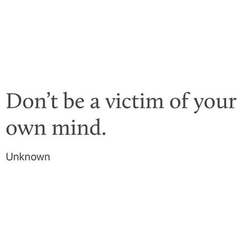 Get Out Of Your Way Quotes, Getting In Your Own Way Quotes, Get Out Of Your Head Quotes, Playlist Pictures, Your Overthinking, Head Quotes, Get Out Of My Head, Get Out Of Your Head, Wise Thoughts