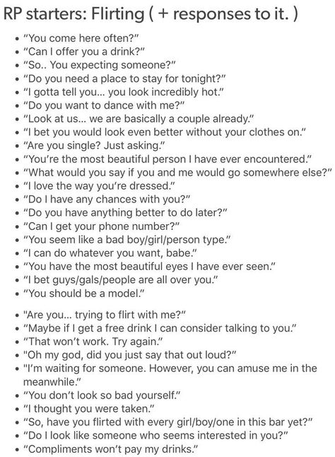 "are you single? Asking for a friend." "What friend?" "A friend that believes strongly in the 'I am my own best friend' quote." "Soo, you?" "Guilty." Roleplay Starters, Rp Starters, Flirting Lines, Menulis Novel, Story Writing Prompts, Writing Things, Writing Dialogue Prompts, Sentence Starters, Creative Writing Tips