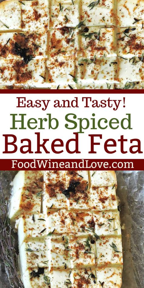 Baked Feta Cheese with Herbs, a perfect idea for a holidays season or party appetizer. Mediterranean diet friendly recipe Baked Feta Cheese, Mediterranean Diet Snacks, Mediterranean Snacks, Mediterranean Seasoning, Greek Appetizers, Feta Cheese Recipes, Cheese Appetizer, Keto Appetizers, Fantastic Recipes