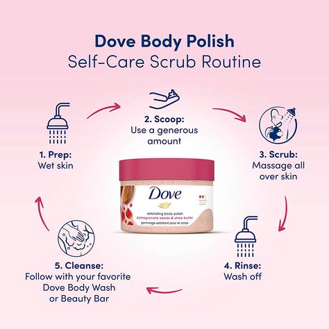 Body Skin Care Scrub & Exfoliant, How To Use Body Scrub Step By Step, How To Exfoliate Body Skin, Bath And Body Care Products, How To Use Body Scrub, Exfoliate Body Scrub, Dove Pomegranate, Exfoliating Body Scrub Diy, Dove Scrub