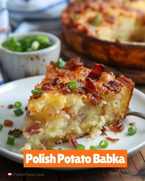 Polish Feast Polish Potato Babka, Polish Babka Recipes, Polish Potato Babka Recipe, Potatoe Cakes Recipe, Polish Potatoes, Polish Recipes Authentic, Potato Main Dish Recipes, Polish Appetizers, Polish Casserole