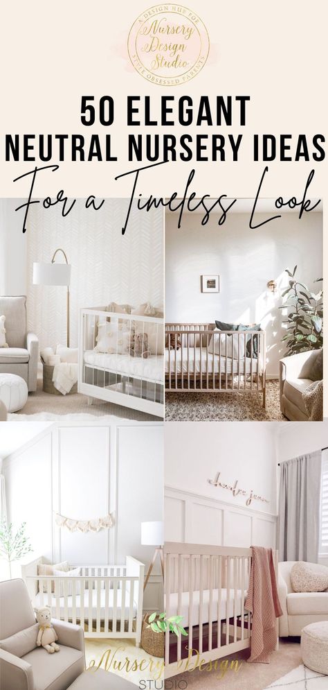 Ahead we've rounded up 50 stunning neutral nursery ideas for every style that will inspire you to create a beautiful and practical space for your little one. Nuetral Girl Nursery Ideas, Neutral Colour Nursery, Neutral Palette Nursery, White And Beige Nursery Ideas, Modern Chic Nursery, Elegant Nursery Neutral, Female Nursery Ideas, Girl Nursery Ideas Neutral, Neutral Baby Nursery Paint Colors