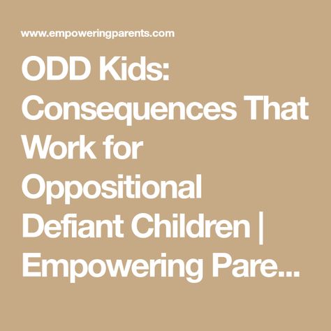 Oppositional Defiant Disorder Strategies, Odd Disorder, Defiance Disorder, Oppositional Defiance, Defiant Behavior, Behavior Contract, Conduct Disorder, Attention Seeking Behavior, Oppositional Defiant Disorder